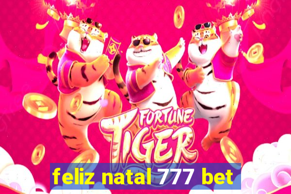 feliz natal 777 bet